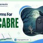 synonyms for macabre