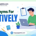 synonyms for actively