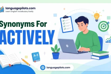 synonyms for actively