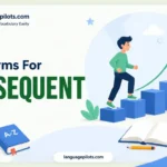synonyms for subsequent