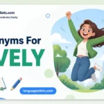 Synonyms for Lively