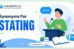 synonyms for stating